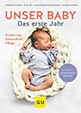 Unser Baby: Das erste Jahr